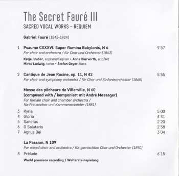 CD Gabriel Fauré: The Secret Fauré III (Sacred Vocal Works – Requiem)