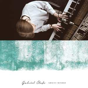 CD Gabríel Ólafs: Absent Minded