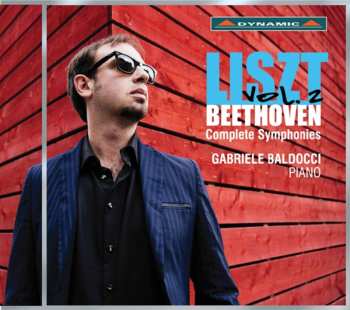 Album Gabriele Baldocci: List/Beethoven - Complete Symphonies Vol. 2