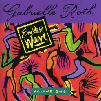 CD Gabrielle Roth: Endless Wave Vol. One
