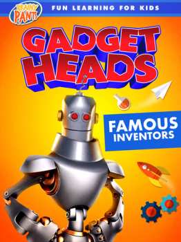 Album Gadget Heads: Famous Inventors: Gadget Heads: Famous Inventors
