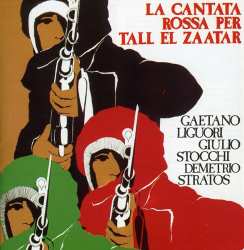 CD Gaetano Liguori: La Cantata Rossa Per Tall El Zaatar