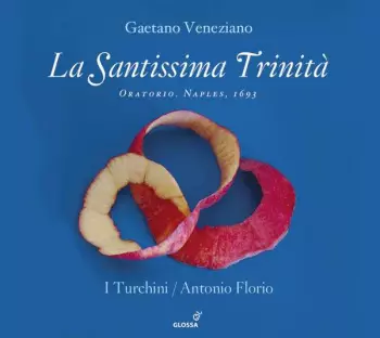 La Santissima Trinità (Oratorio. Naples, 1693)