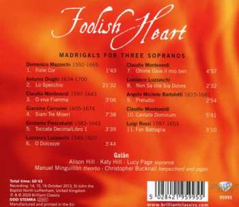CD Galàn: Foolish Heart - Madrigals For Three Sopranos