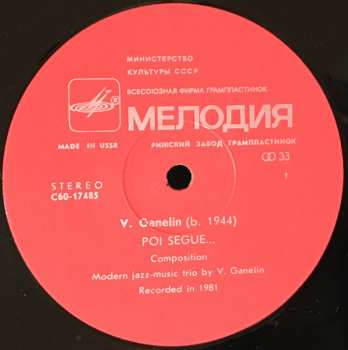 LP Ganelin / Tarasov / Chekasin: Poi Segue...