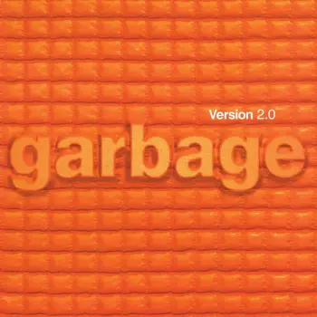 Garbage: Version 2.0