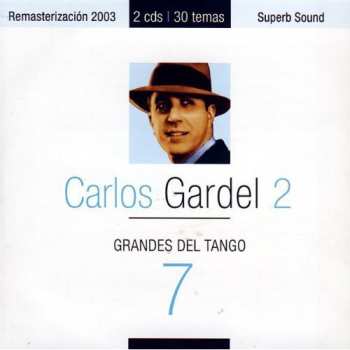 Album Gardel,carlos: Grandes Del Tango 7