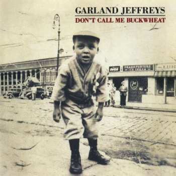Album Garland Jeffreys: Don't Call Me Buckwheat