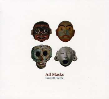 Album Garrett Pierce: All Masks