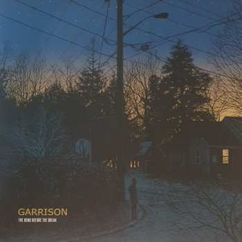 LP Garrison: The Bend Before The Break