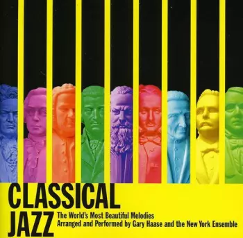 Gary Haase: Classical Jazz
