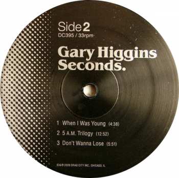 LP Gary Higgins: Seconds