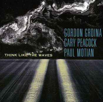 SACD Paul Motian: Think Like The Waves