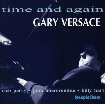 CD Gary Versace: Time And Again
