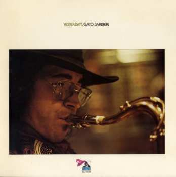 Album Gato Barbieri: Yesterdays
