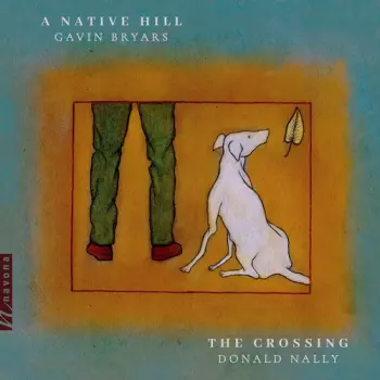 Gavin Bryars: A Native Hill