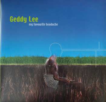 2LP Geddy Lee: My Favourite Headache CLR | LTD