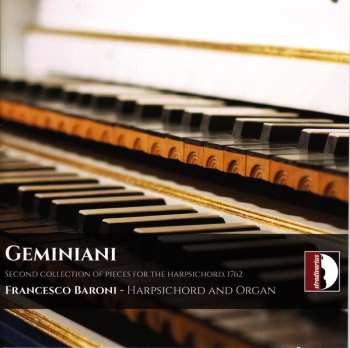 2CD Francesco Geminiani: Second Collection Of Pieces For The Harpsichord, 1762