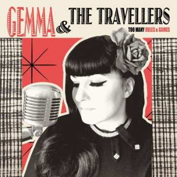 Album The Travellers: Too Many Rules & Games