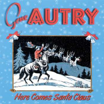 CD Gene Autry: Here Comes Santa Claus
