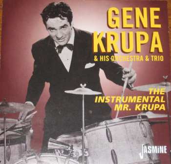 Album Gene Krupa And His Orchestra: The Instrumental Mr. Krupa