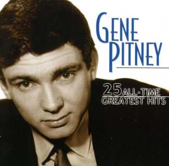 CD Gene Pitney: 25 All-Time Greatest Hits