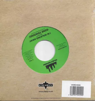 Gene Townsel: I’m Walking Away / There’s No Use Hiding
