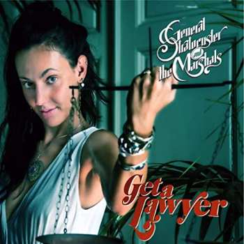 Album General Stratocuster And The Marshals: Get A Lawyer