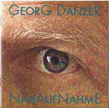 CD Georg Danzer: Nahaufnahme