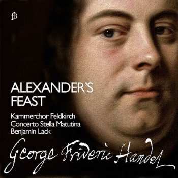 2CD Georg Friedrich Händel: Alexander's Feast