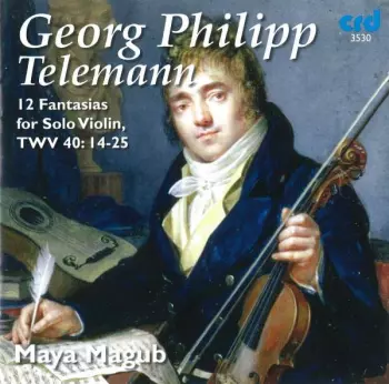 Georg Philipp Telemann: 12 Fantasien Für Violine Solo
