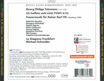 CD Georg Philipp Telemann: Ich Hoffete Aufs Licht (Funeral Music For Emperor Karl VII)