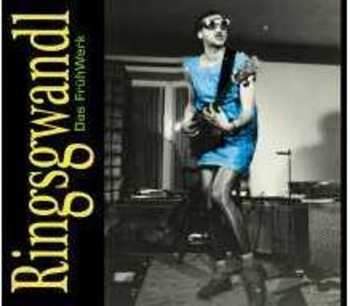 CD Georg Ringsgwandl: Das Frühwerk