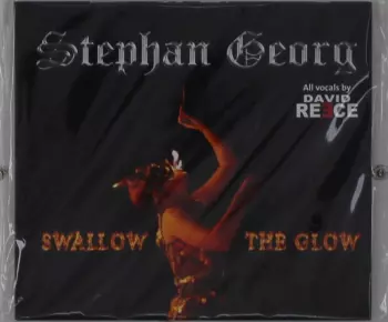 Georg Stephan: Swallow The Glow