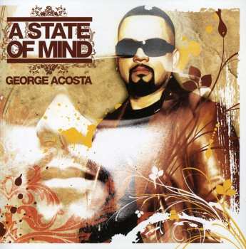 Album George Acosta: A State Of Mind