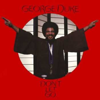 CD George Duke: Don't Let Go LTD