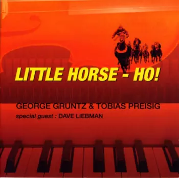 David Liebman: Little Horse - Ho!