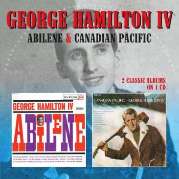 CD George Hamilton IV: Abilene / Canadian Pacific