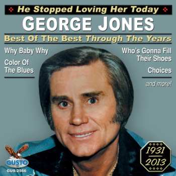 CD George Jones: Best Of The Best Through The Years
