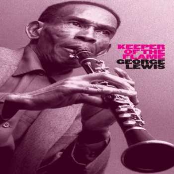 8CD/Box Set George Lewis: Keeper Of The Flame