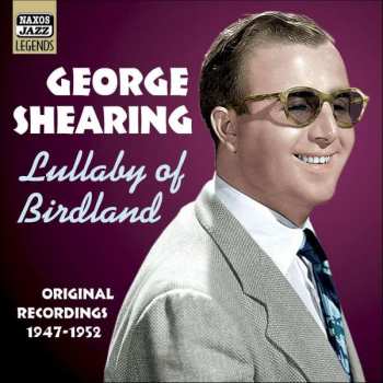 CD George Shearing: Lullaby Of Birdland