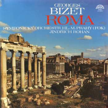 LP Georges Bizet: Roma