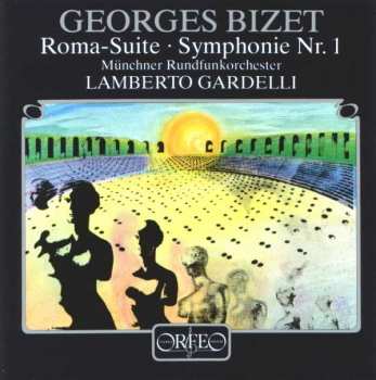 LP Georges Bizet: Roma-Suite / Symphonie Nr.1