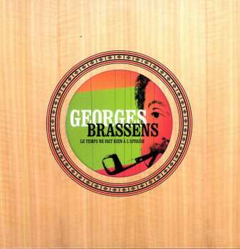 Album Georges Brassens: Le Temps Ne Fait Rien À L'affaire