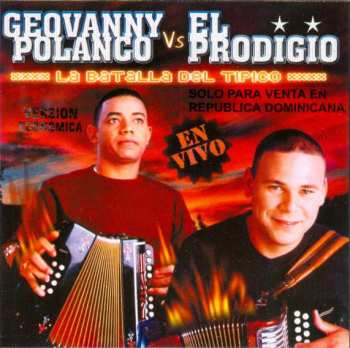 Album Geovanny Polanco: La Batalla Del Tipico - Round 1 En Vivo