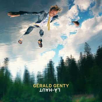 CD Gerald Genty: Là-Haut DIGI