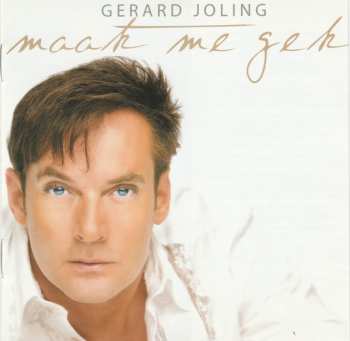 Album Gerard Joling: Maak Me Gek