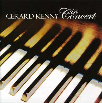 Album Gerard Kenny: In Concert