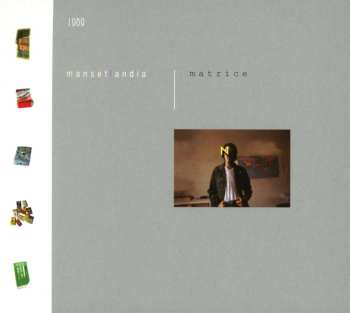 CD Gérard Manset: Matrice