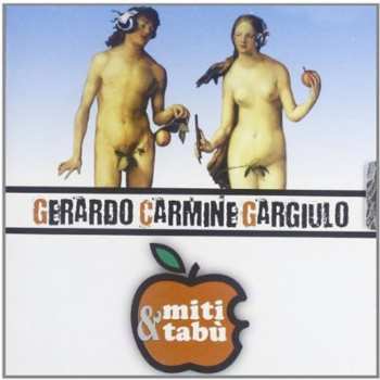 Album Gerardo Gargiulo: Miti & Tabù